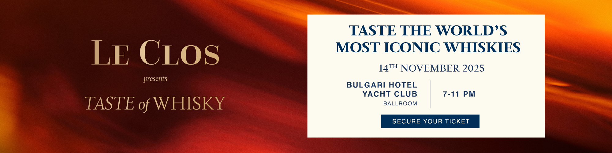 Le Clos Taste of Whisky Ticket Banner