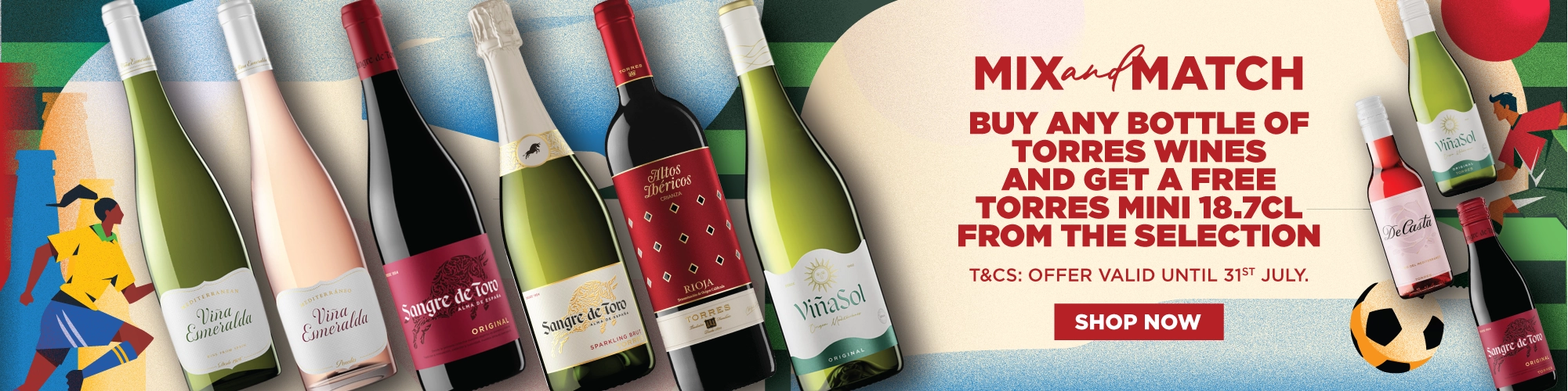 Mix n match Torres Wines ( 3rd Banner from 1st July onwards ) - 100000218